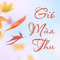 Gió Mùa Thu - Nhiều Ca Sĩ