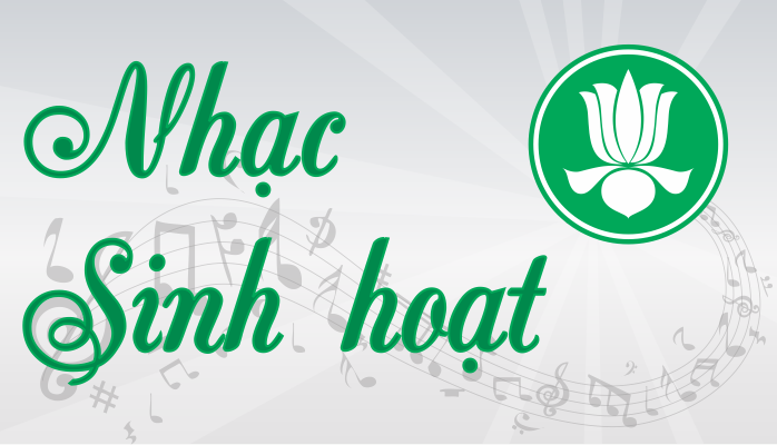 Nhạc sinh hoạt Gia đình Phật tử - Nhiều Ca Sĩ